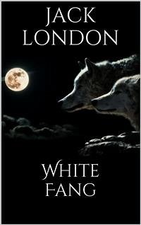 White Fang (new classics) (eBook, ePUB) - London, Jack