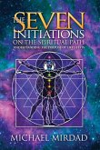 The Seven Initiations on the Spiritual Path (eBook, ePUB)