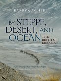By Steppe, Desert, and Ocean (eBook, PDF)