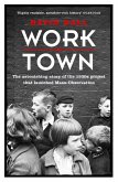 Worktown (eBook, ePUB)