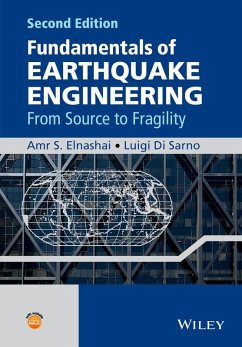 Fundamentals of Earthquake Engineering (eBook, ePUB) - Elnashai, Amr S.; Di Sarno, Luigi