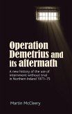 Operation Demetrius and its aftermath (eBook, ePUB)