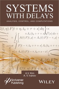 Systems with Delays (eBook, ePUB) - Kim, A. V.; Ivanov, A. V.