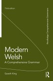 Modern Welsh: A Comprehensive Grammar (eBook, ePUB)