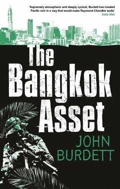 The Bangkok Asset (eBook, ePUB) - Burdett, John