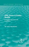 Fifty Years in Public Health (Routledge Revivals) (eBook, ePUB)