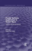 Family Systems Application to Social Work (eBook, ePUB)