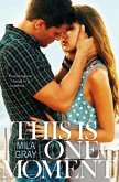 This Is One Moment (eBook, ePUB)