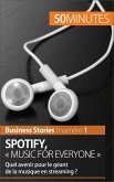 Spotify : &quote;Music for everyone&quote; (eBook, ePUB)