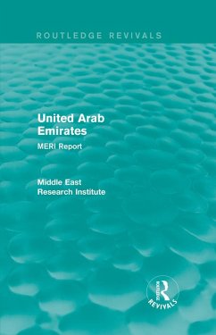 United Arab Emirates (Routledge Revival) (eBook, ePUB) - Middle East Research Institute