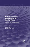 Family Systems Application to Social Work (eBook, PDF)