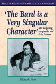 'The Bard is a Very Singular Character' (eBook, ePUB)