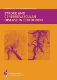Stroke and Cerebrovascular Disease in Childhood (eBook, ePUB)
