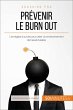 Prévenir le burn out (eBook, ePUB) - Bild 1