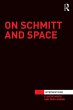 On Schmitt and Space (eBook, PDF) - Bild 1