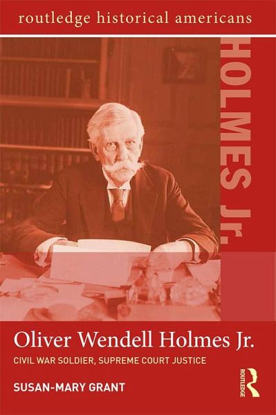 Oliver Wendell Holmes, Jr. (eBook, ePUB) Oliver Wendell Holmes, Jr. (eBook, ePUB)