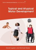 Typical and Atypical Motor Development (eBook, ePUB)