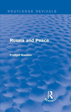 Russia and Peace (eBook, PDF) - Nansen, Fridtjof
