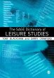 The SAGE Dictionary of Leisure Studies... - Bild 1