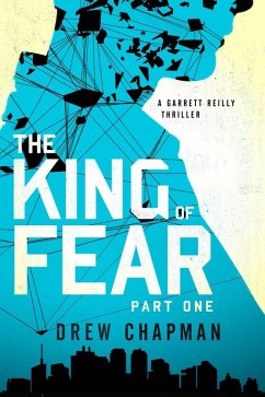 The King of Fear: Part One (eBook, ePUB) - Chapman, Drew