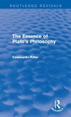 The Essence of Plato's Philosophy (eBook, ePUB) The Essence of Plato's Philosophy (eBook, ePUB)