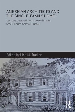Cover American Architects and the Single-Family Home (eBook, ePUB)
