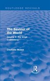 The Saviour of the World (Routledge Revivals) (eBook, ePUB)