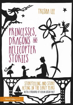 Princesses, Dragons and Helicopter Stories (eBook, PDF) - Lee, Trisha