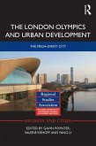 The London Olympics and Urban Development (eBook, ePUB)