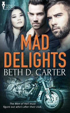 Mad Delights (eBook, ePUB) - Carter, Beth D.