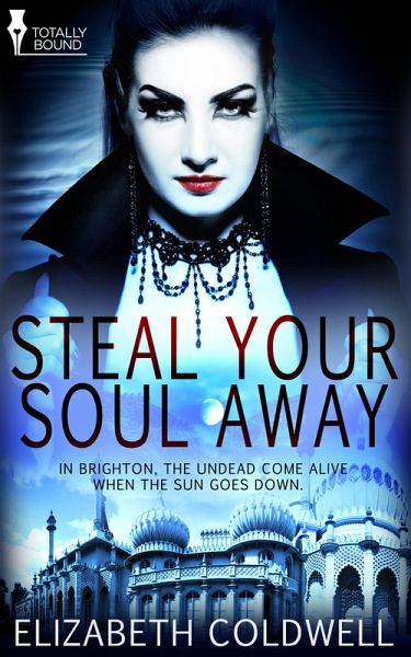 Steal Your Soul Away (eBook, ePUB) Steal Your Soul Away (eBook, ePUB)
