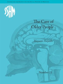 The Care of Older People (eBook, ePUB) - Hayashi, Mayumi