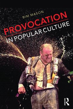 Provocation in Popular Culture (eBook, ePUB) - Mason, Bim