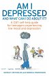 Am I Depressed And What Can I Do About... - Bild 1