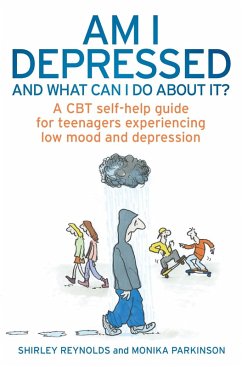 Am I Depressed And What Can I Do About It? (eBook, ePUB) - Reynolds, Shirley; Parkinson, Monika