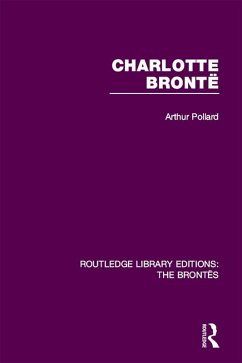 Charlotte Brontë (eBook, ePUB) - Pollard, Arthur