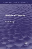 Models of Thinking (eBook, PDF) Models of Thinking (eBook, PDF)