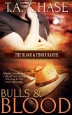 Bulls and Blood (eBook, ePUB)