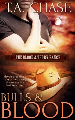 Bulls and Blood (eBook, ePUB) - Chase, T. A.