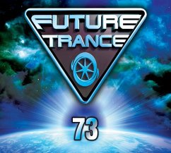 Future Trance. Vol.73, 3 Audio-CDs