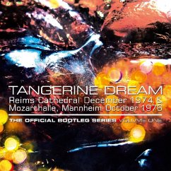 The Official Bootleg Series Volume One - Tangerine Dream