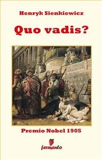 Quo vadis? (eBook, ePUB) - Sienkiewicz, Henryk