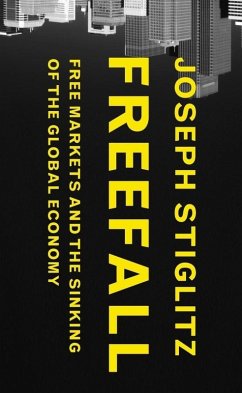 Freefall (eBook, ePUB) - Stiglitz, Joseph E.