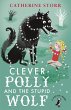 Clever Polly And the Stupid Wolf... - Bild 1