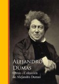 Obras Completas - Colección de Alejandro Dumas (eBook, ePUB)