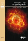Claves para dirigir en tiempos de crisis (eBook, PDF) Claves para dirigir en tiempos de crisis (eBook, PDF)