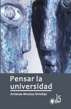 Pensar la universidad (eBook, PDF) - Mockus Sivickas, Antanas