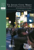 The Japanese Coffe Market (eBook, PDF) The Japanese Coffe Market (eBook, PDF)