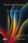 El sol negro de Papa (eBook, PDF)