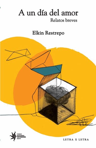 A un dÃa del amor: relatos breves (eBook, PDF) A un dÃa del amor: relatos breves (eBook, PDF)